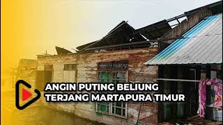 Angin Puting Beliung Terjang Martapura Timur, 13 Rumah Warga Rusak