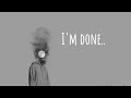 Maan panu: I'm done Lyrics song ♥️🥺 #imdone #trending #song #viral #maanpanu 