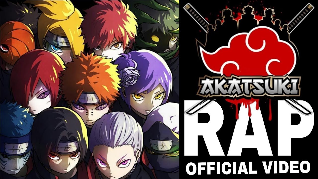 AKATSUKI ANTHEM - Akatsuki All Members Rap Official Music Video - YouTube