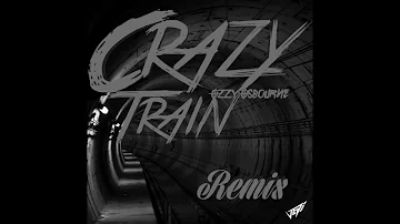 Ozzy Osbourne  Crazy Train JEDI Trap Remix  HQ v720P