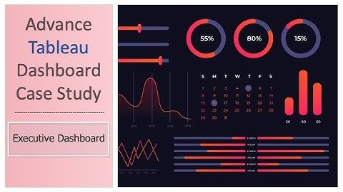 Tableau Advance Dashboard Case Study | CEO Dashboard | Executive Dashboard Design