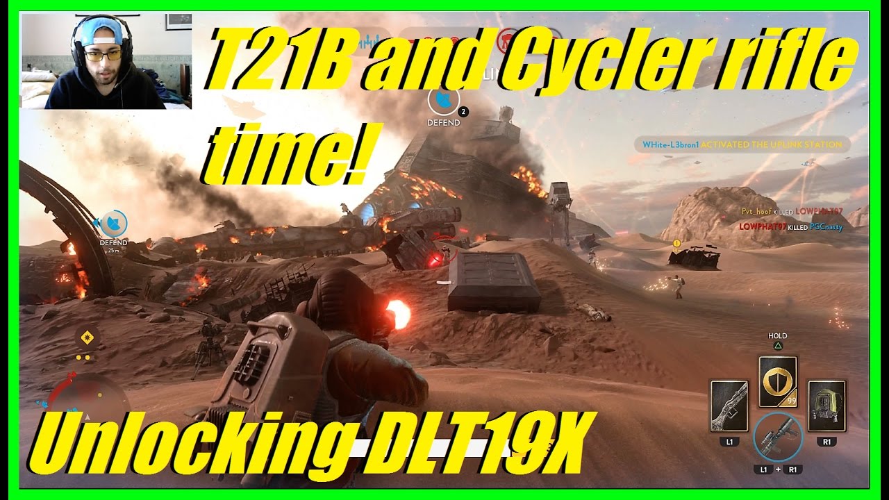 Star Wars Battlefront - Finally using the T21B and Cycler rifle! | Unlocking DLT19X!