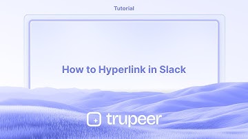 How to Hyperlink in Slack