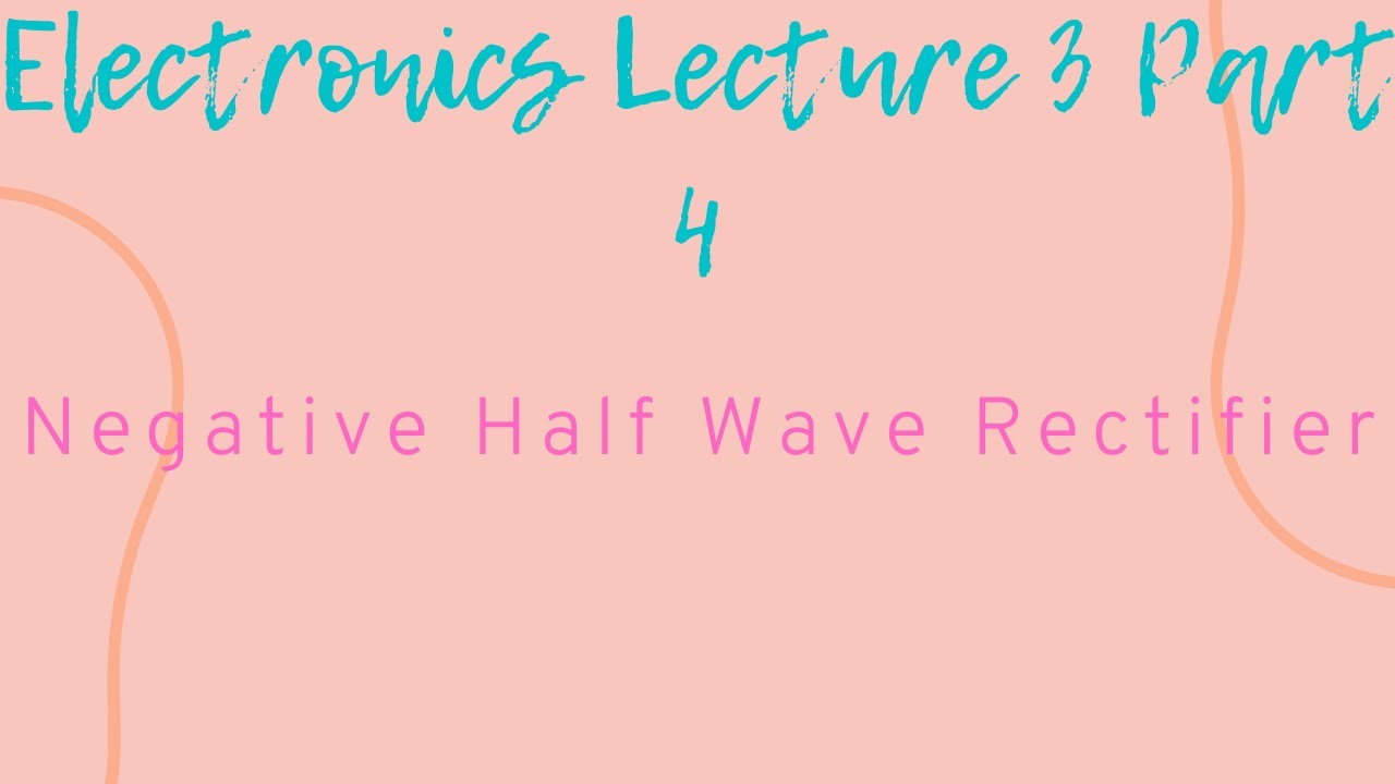 Electronics Lecture 3 part 4 - YouTube