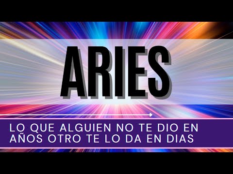 ♈ARIES HOY♈| LO QUE ALGUIEN NO TE DIO EN AÑOS OTRO TE LO DA EN DÍAS ...