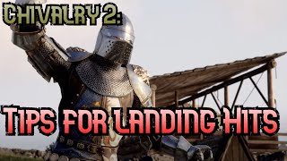 Chivalry 2: Tips for landing hits