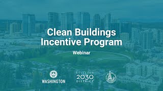 Clean Buildings Incentive Program Webinar (2024)