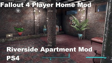 Riverside Apartment Fallout 4 PS4 Mod! (PLAYER HOME MOD)