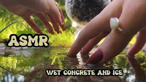 ASMR Tapping and Scratching on Wet Concrete and Ice 💅🏻🧊