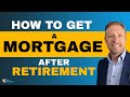 How to Get a Second Mortgage After Retirement | On The Money
