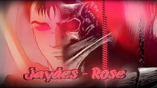 Berserk - Jaydes Rose (Edit/AMV)