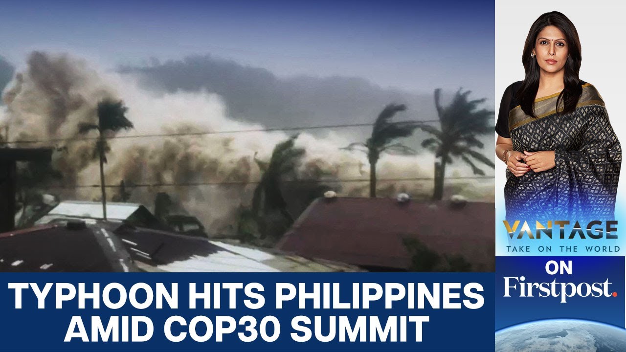 Philippines Battles 21st Storm as COP30 Climate Summit Begins in Brazil | Vantage With Palki Sharma