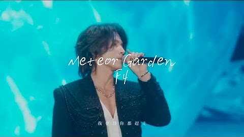 Meteor Garden F4 reunited