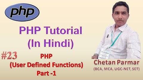 User Defined Function in PHP | Part -1 | 2020 | In Hindi