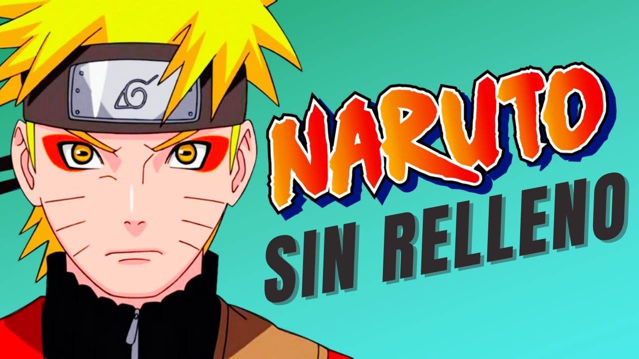 Ver Naruto Sin Relleno: GUÍA COMPLETA de Episodios para ir a lo importante