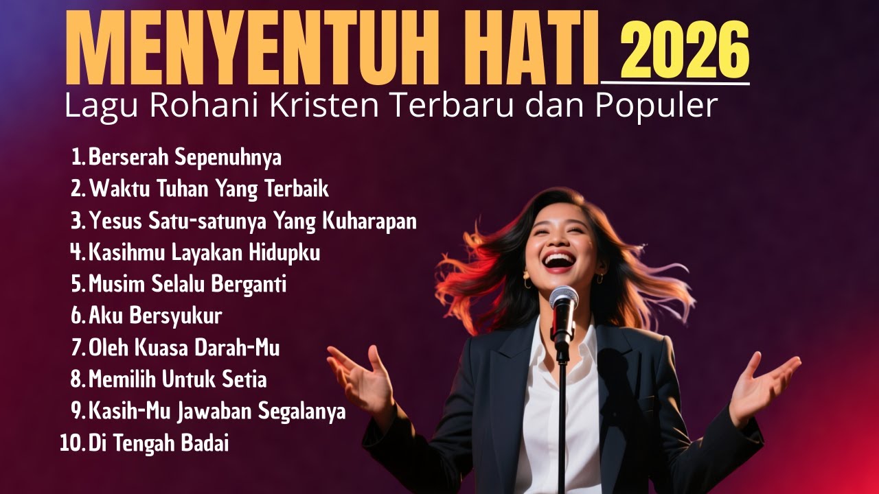 Album Lagu Rohani Kristen Terbaru 2026 | Pujian Kristen Terbaik Menyentuh Hati 