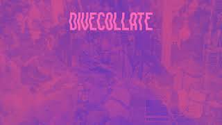 Dive Collate - Myopic Feelings