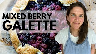 Mixed Berry Galette with Foolproof Pastry Dough