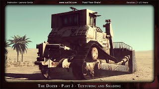 The Dozer - Part 3 - Texturing and Shading