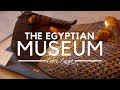 The Egyptian Museum in Cairo; Ancient Egyptian Antiquities