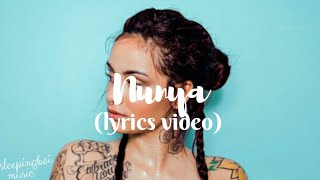 kehlani - Nunya (ft. Dom Kennedy) [Lyrics Video]