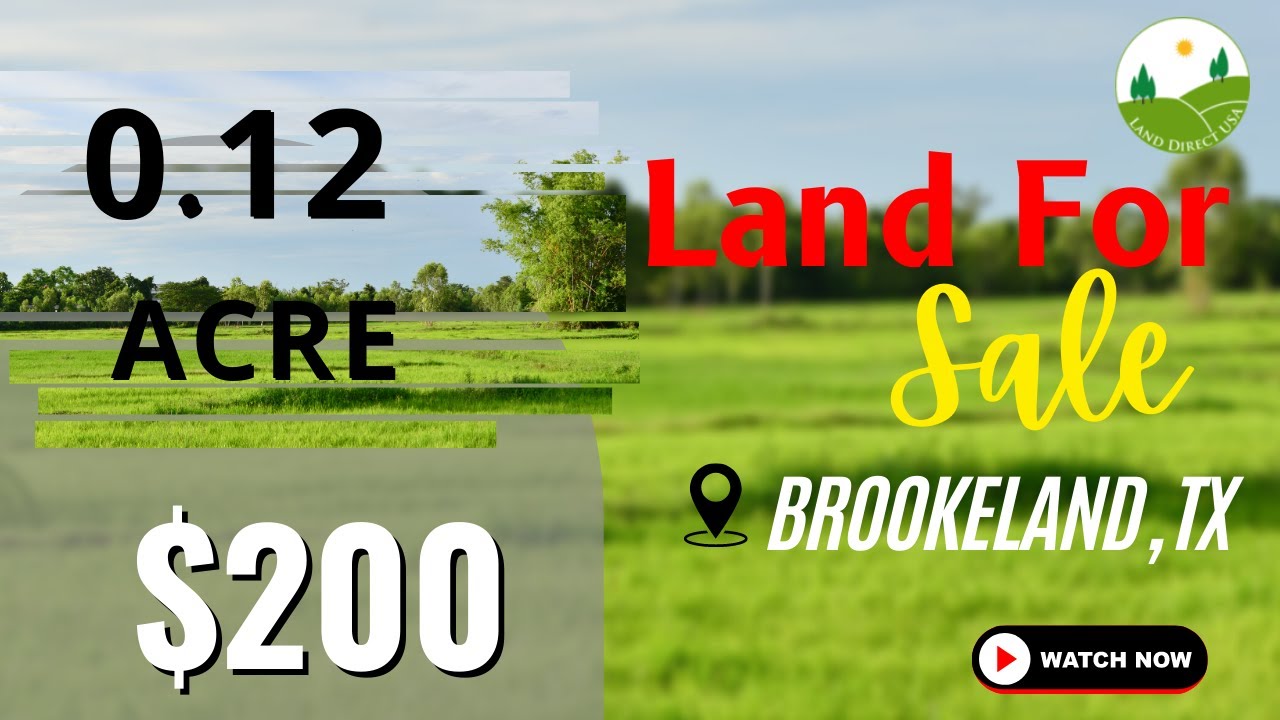 Reason to Buy an acre of land - 0.12 acres in Brookeland, TX today!