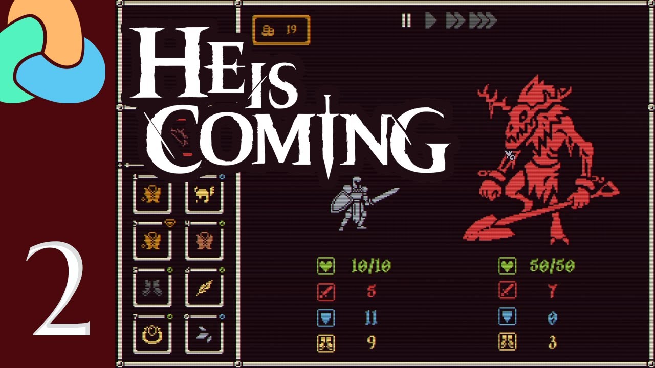 2. He is Coming