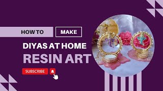 How to make resin diyas | Resin Art step by step tutorial | How to make resin art at home | Diyas