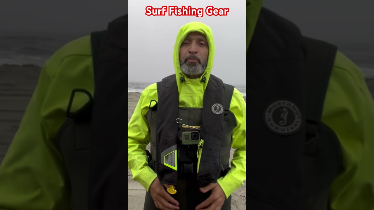 Surf Fishing Gear. What do you wear? 