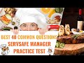 Best 40 Common Questions For The ServSafe Manager Practice Test 2025 Best 40 Common Questions For The ServSafe Manager Practice Test 2025