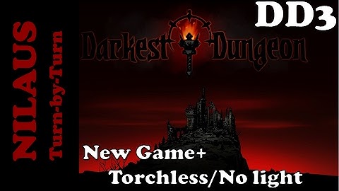 DD NG+ No Light - Week 64 - DARKEST DUNGEON 3 - Belly of the Beast