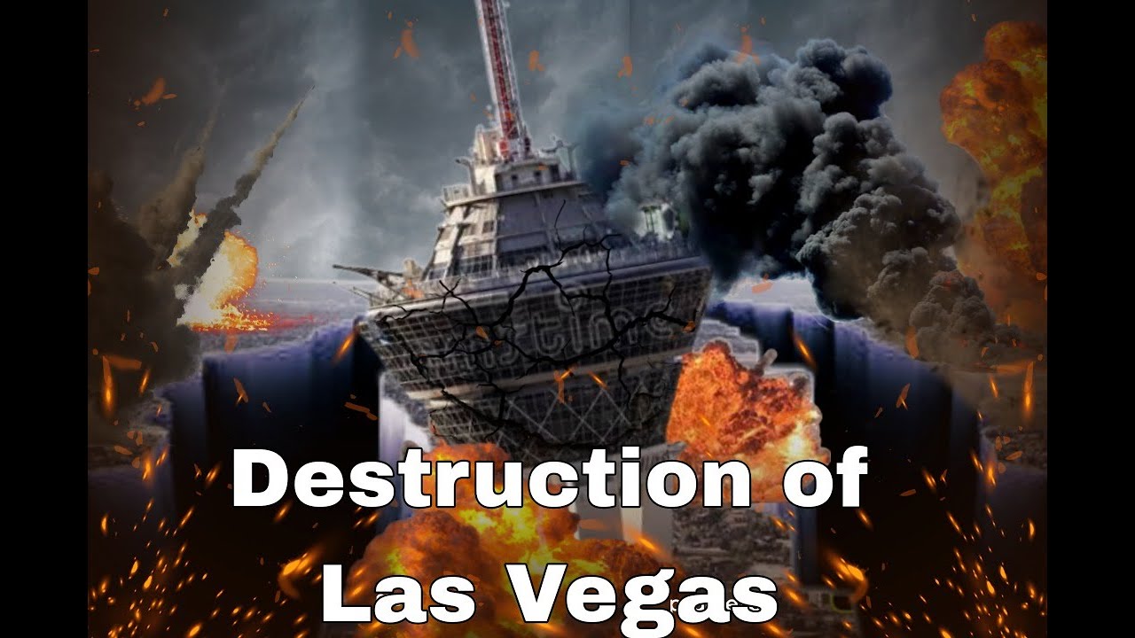 Destruction of Las Vegas