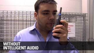 The MOTOTRBO Experience #1 Intelligent Audio