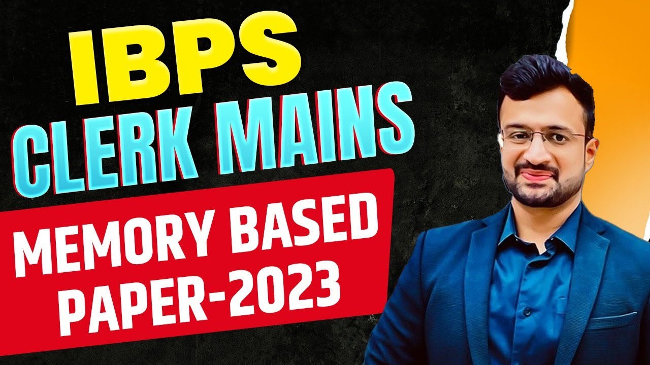 🔥 IBPS Clerk Mains 2023 Quant Paper Discussion | Maths By Sumit Sir ...