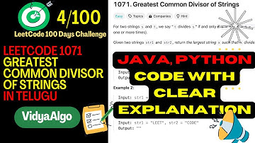 LeetCode 1071: Greatest Common Divisor of Strings Explained – Easy Approach in Telugu | Day 4/100