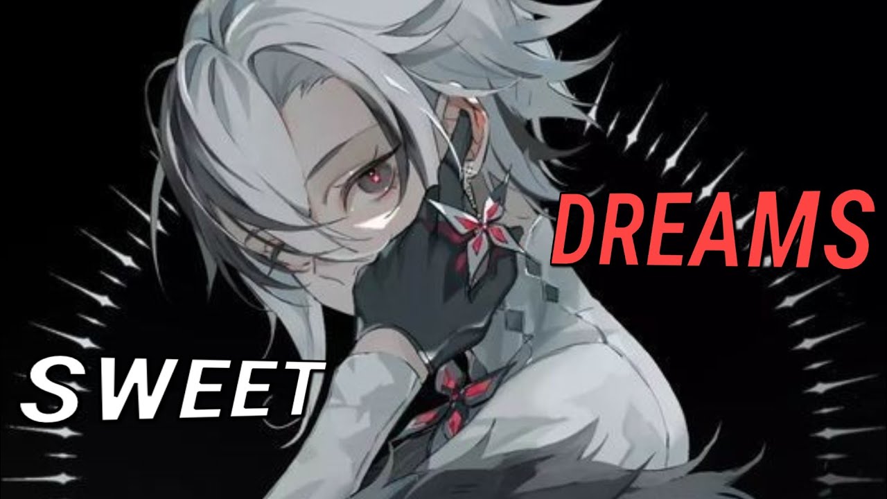 Nightcore | Sweet Dreams (Lyrics)