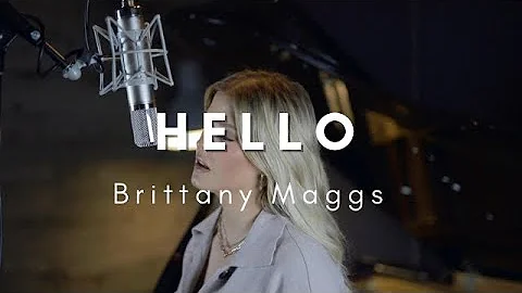 Adele - Hello // Brittany Maggs cover