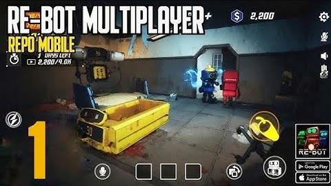 RE-BOT Multiplayer (New REPO Mobile Game) Android Gameplay Part 1