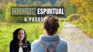 SEIS PASOS PARA ALCANZAR MADUREZ ESPIRITUAL_ CONFERENCIA  PRIMERA PARTE 1