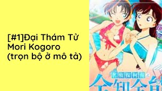 Đại Thám Tử Mori Kogoro Audio Trọn Bộ