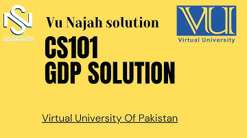 CS101 GDB NO.1 Solution Spring 2021.. GDB CS101 Solution SPRING 2021