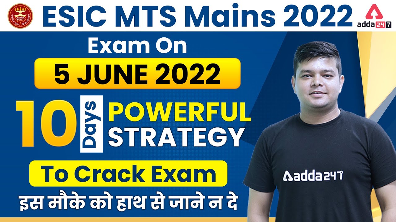 ESIC MTS MAINS | 10 Days Powerful Strategy to Crack ESIC Phase 2 Exam