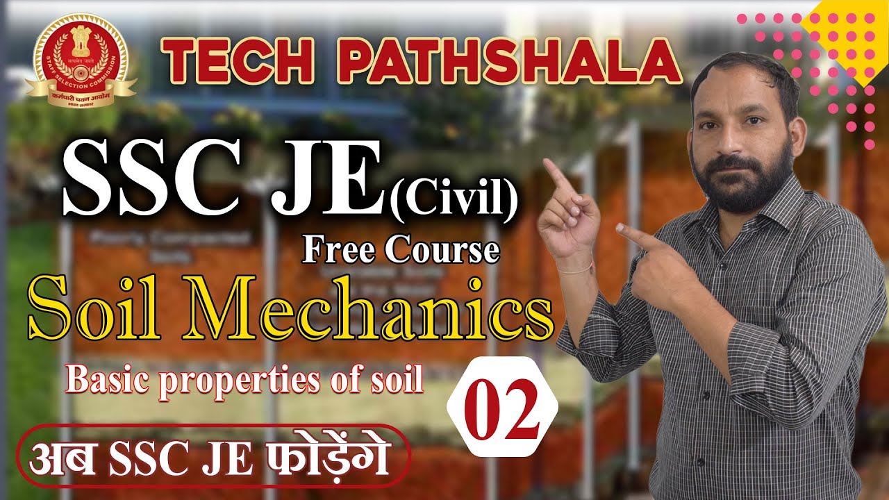 SSC JE Civil Soil Mechanics-02 By kc sir | ssc je 2022 notification date | ssc je 2022 Free Course