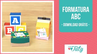 Kit Para Formatura Abc Grátis Download Grátis Thiara Ney