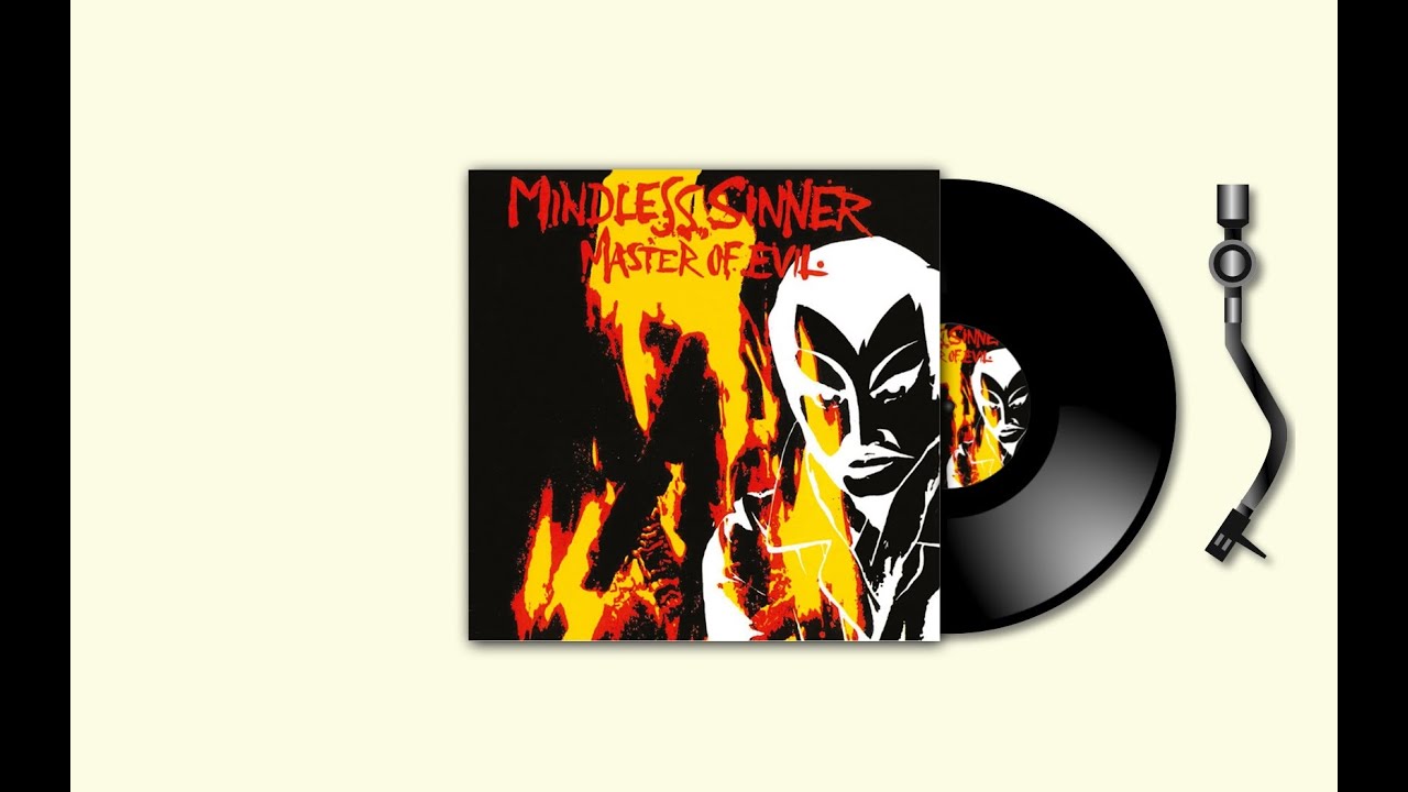 Mindless Sinner - Master of Evil【Full EP】
