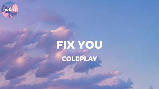 Coldplay - Fix You (Lyrics)