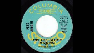 Video thumbnail of "I Feel Like I'm Fixin' to Die Rag (Pete Seeger)"