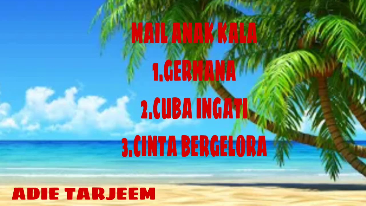 DIKIR BARAT:MAIL ANAK KALA