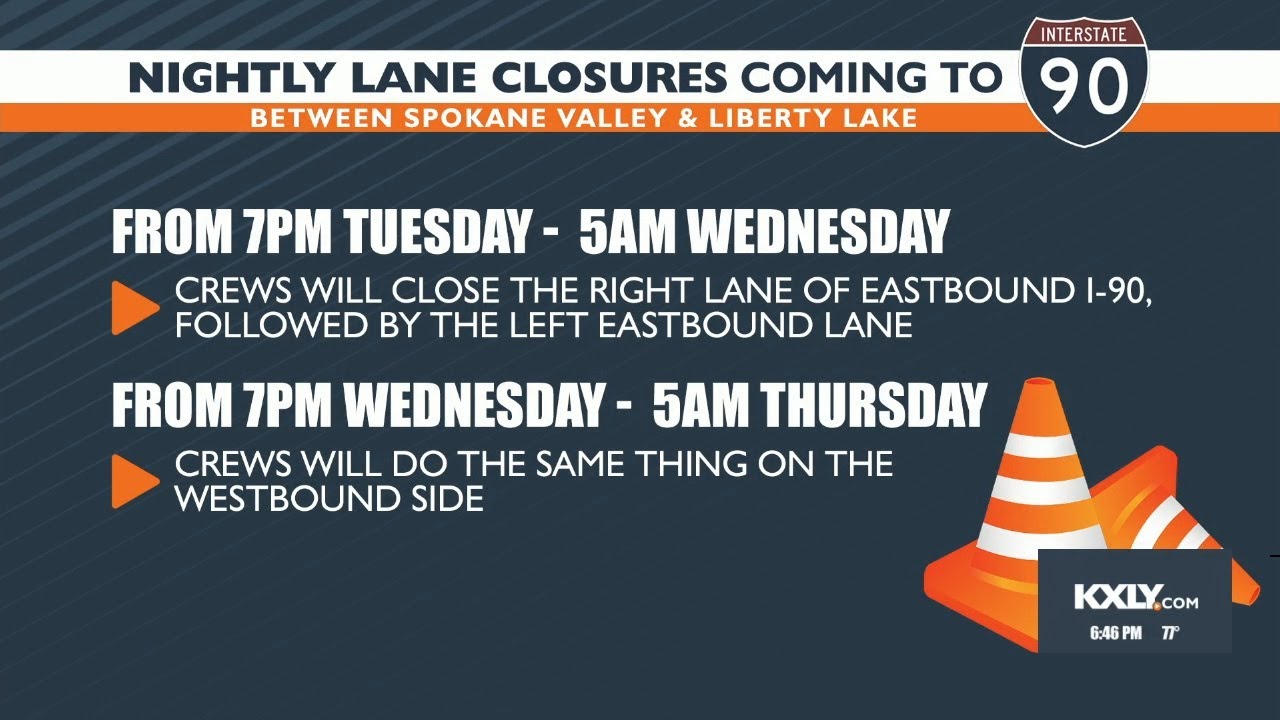 Nightly lane closures coming to I-90 near Liberty Lake this week