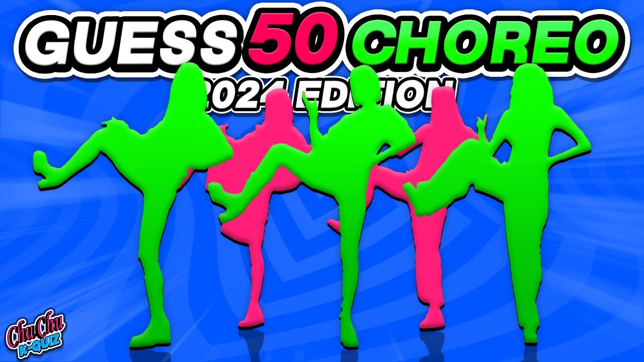 GUESS THE 50 KPOP SONGS BY CHOREOGRAPHY 💃[ 2024 EDITION] | KPOP QUIZ 🎮 🔥